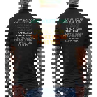 Jone Waste Yore Toye Jone Waste Your Time Men's T-shirt Back Print | Mazezy
