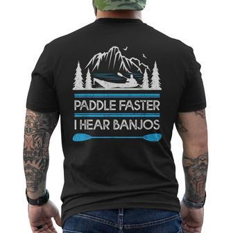 Kayaking Paddle Faster I Hear Banjos Men's T-shirt Back Print - Monsterry