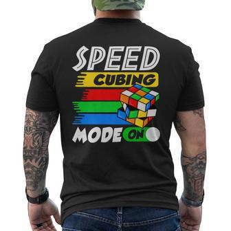Lover Speed Cubing Mode On Cube Puzzle Cuber Mens Back Print T-shirt - Seseable