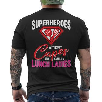 Lunch Lady Superheroes Capes Cafeteria Worker Squad Men's T-shirt Back Print | Mazezy