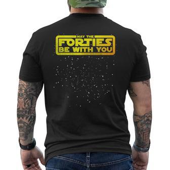 May The Forties Be With You 40Th Birthday Men's T-shirt Back Print - Thegiftio UK