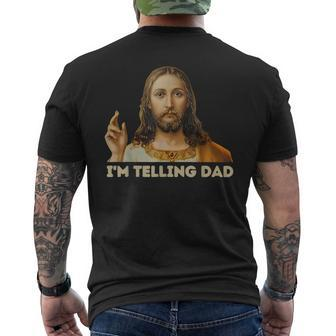 Meme Jesus I'm Telling Dad Kid Women Men's T-shirt Back Print | Mazezy