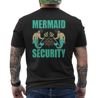 Mermaid Security Mermaid Dad Mermaid Party Mens Back Print T-shirt | Mazezy
