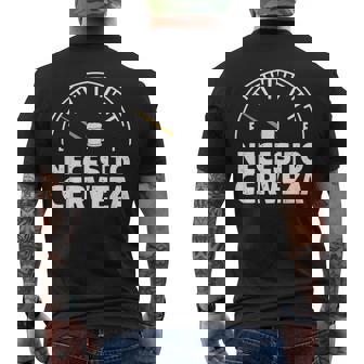 Mexican I Need Beer Necesito Cerveza In Spanish Men's T-shirt Back Print - Seseable