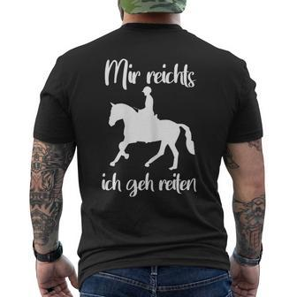 Mir Reichts Ich Geh Reiten Pferdede T-Shirt mit Rückendruck - Seseable