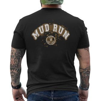 Mud Run Fun Team Runners Graphic Dirt Don't Hurt Men's T-shirt Back Print | Mazezy DE
