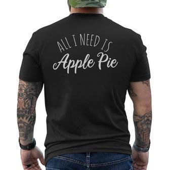 All I Need Is Apple Pie Men's T-shirt Back Print - Monsterry UK