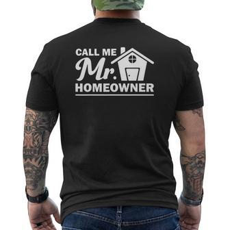 New Homeowner Art Men Dad Housewarming Buyers Owners Mens Back Print T-shirt | Mazezy