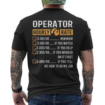 Operator Operator Hourly Rate Men's T-shirt Back Print | Mazezy