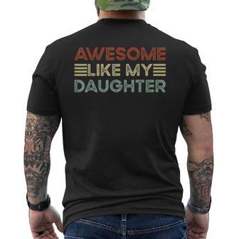 Parents' Day Quote Awesome Like My Daughter Cool Dad Men's T-shirt Back Print - Thegiftio UK