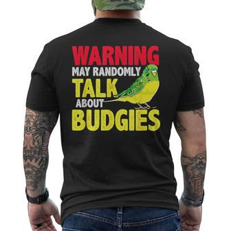Pet Budgie Bird Parakeet Humor Budgerigar Men's T-shirt Back Print - Seseable