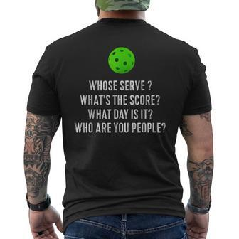 Pickleball Whose Serve What's The Score Mens Back Print T-shirt - Seseable