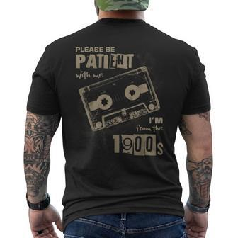 Please Be Patient With Me I'm From The 1900S Music Men's T-shirt Back Print - Seseable