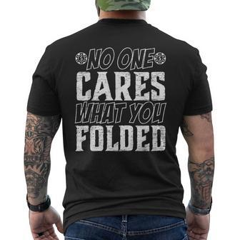 Poker No One Cares What You Folded Men's T-shirt Back Print - Monsterry