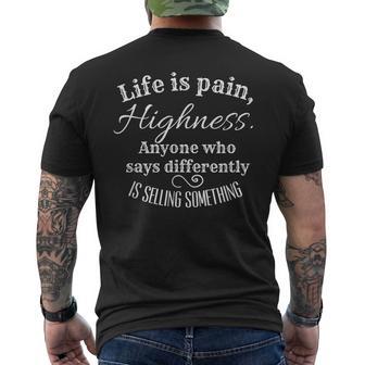 Princess Quote Life Is Pain Highness Bride Men's T-shirt Back Print - Monsterry DE