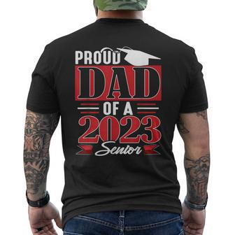Proud Dad Of A 2023 Senior Class Of 23 Men's T-shirt Back Print - Monsterry CA