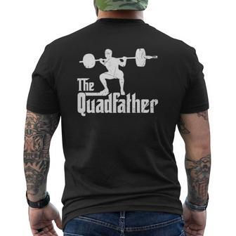 The Quadfather Squat Weightlifter Exercise Fitness Mens Back Print T-shirt | Mazezy