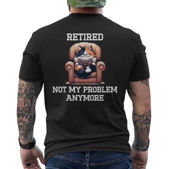 Retired Cat Reading Not My Problem Anymore Retirement Men's T-shirt Back Print - Monsterry