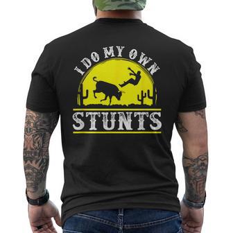 Rodeo Bull Riding I Do My Own Stunts Clown T Men's T-shirt Back Print - Monsterry UK