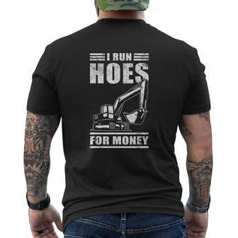 I Run Hoes For Money Construction Excavator Men Mens Back Print T-shirt - Thegiftio UK