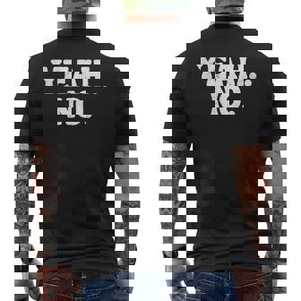 Saying Yeah No Distressed N Men's T-shirt Back Print | Seseable FR