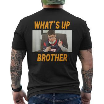 Sketch Streamer Whats Up Brother Men's T-shirt Back Print - Monsterry UK