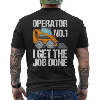 Skid Sr I Get The Job Done Hoe Operator Men's T-shirt Back Print - Monsterry DE