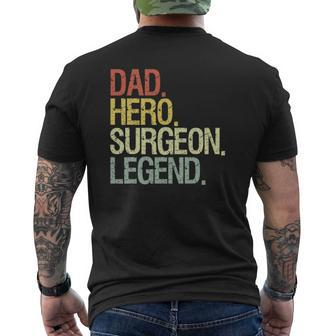 Surgeon Dad Hero Surgeon Legend Mens Back Print T-shirt | Mazezy