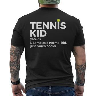 Tennis Kid Definition Tennis Player Men's T-shirt Back Print - Monsterry AU