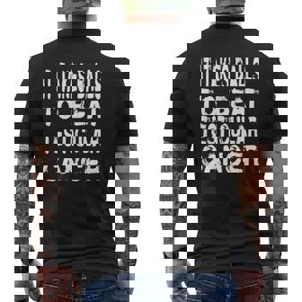 Testicular Cancer Support Awareness Chemo Therapy Men Mens Back Print T-shirt - Thegiftio