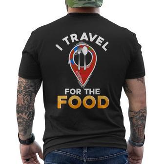 I Travel For The Food Traveling Restaurant Food Critic Men's T-shirt Back Print - Monsterry CA