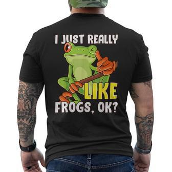Tree Frog Lover Amphibian I Just Really Like Frogs Ok Men's T-shirt Back Print - Monsterry