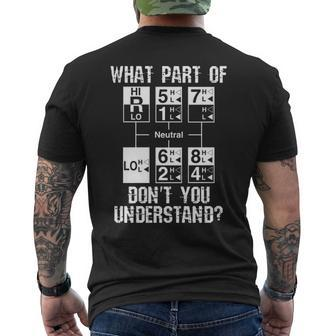 Truck Driver 18 Speed What Don't You Understand Men's T-shirt Back Print | Mazezy
