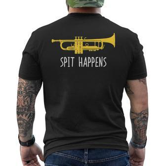Trumpet Spit Happens Band Player Men's T-shirt Back Print - Monsterry