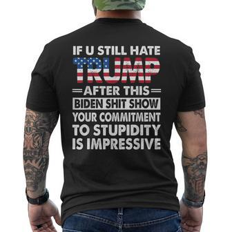 If U Still Hate Trump After This Biden Men's T-shirt Back Print | Mazezy AU
