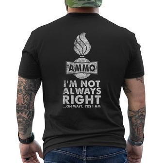 Usaf Ammo I'm Not Always Right Oh Wait Yes I Am Men's T-shirt Back Print - Monsterry