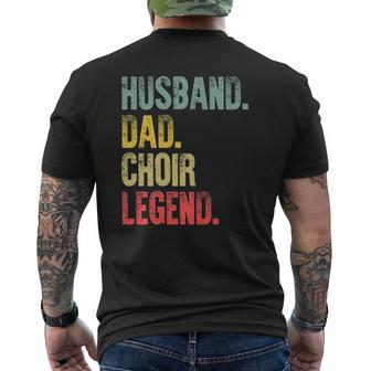 Vintage Husband Dad Choir Legend Retro Mens Back Print T-shirt | Mazezy