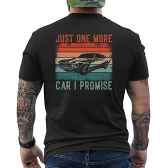 Vintage Just One More Car I Promise For Car Lovers Mens Back Print T-shirt | Mazezy
