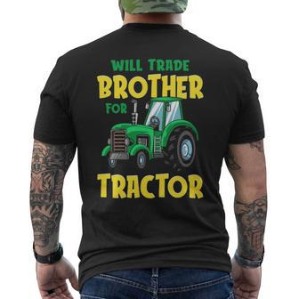 Will Trade Brother For Tractor Farm Truck Toddler Boy Men's T-shirt Back Print | Mazezy
