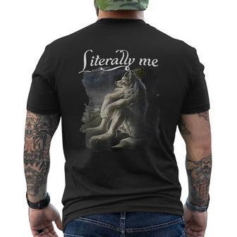 Wolf Literally Me Vintage Mental Health Awareness Meme Men's T-shirt Back Print - Seseable