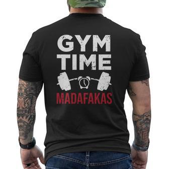 Workout Gym Time Madafakas Mens Back Print T-shirt | Mazezy