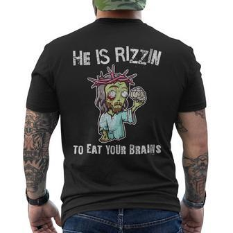 Zombie Jesus He Is Risen Easter Rizzin Eat Your Brains Men's T-shirt Back Print - Seseable