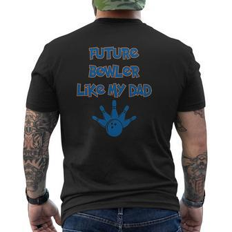 Future Bowler Like My Dad Mens Back Print T-shirt | Mazezy