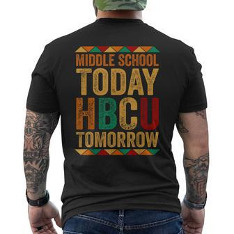 Future Hbcu College Alumni Middle School Today Hbcu Tomorrow Men's T-shirt Back Print - Thegiftio UK