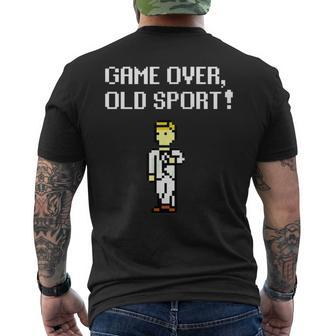 Game Over Old Sport Kill Screen Men's T-shirt Back Print - Monsterry UK