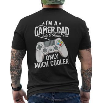 Gamer Dad Like A Normal Dad Video Game Father Mens Back Print T-shirt | Mazezy