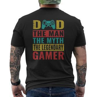 Gaming 365 Dad The Man The Myth The Legendary Gamer Mens Back Print T-shirt | Mazezy