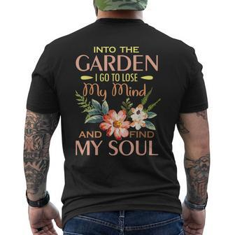 Into The Garden I Go To Lose My Mind And Find My Soul Men's T-shirt Back Print - Monsterry AU