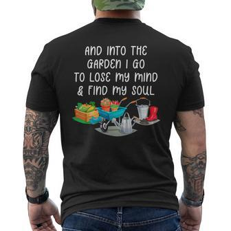 And Into The Garden I Go To Lose My Minds And Find My Soul Men's T-shirt Back Print - Monsterry CA