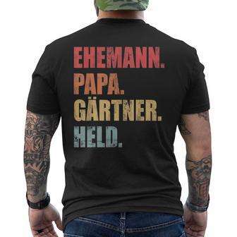 Gärtner Papaater Ehemann Garten Gartenarbeitatertag T-Shirt mit Rückendruck - Geschenkecke